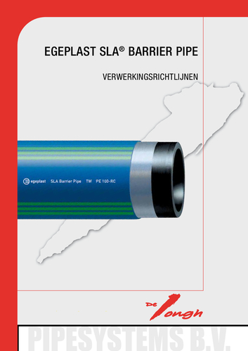 Egeplast PE-HD SLA 3.0 Barrier Pipe Verwerkingsrichtlijnen